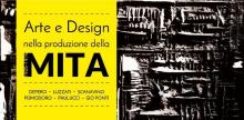 Eventi - Mostra - Arte e Design nella Produzione della MITA - Samugheo - Oristano