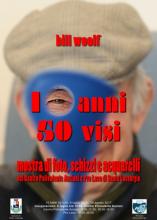 Eventi - 10 anni 50 visi -  Mostra di foto, schizzi e acquarelli di Bill Wolf - Santu Lussurgiu - Oristano