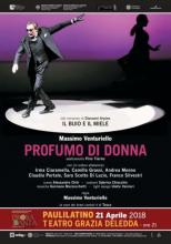Eventi - Profumo di Donna al Teatro Grazia Deledda chiude la rassegna CeDAC - Paulilatino - Oristano
