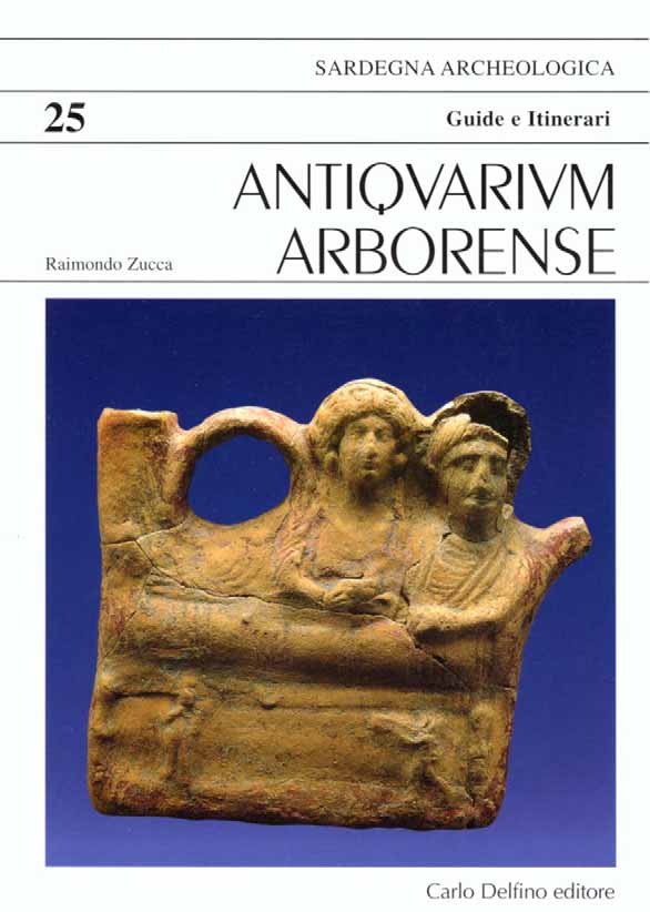 Antiquarium Arborense - Guide Delfino Editore